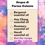 Acqua di Parma Colonia - 10 Easy Essential Oil Perfume Blends Inspired by Famous Perfumes