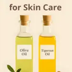 A bottle of Olive oil and a bottle of Tigernut oil.