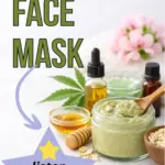 A DIY 420 face mask in a jar with the ingredients shown alongside.